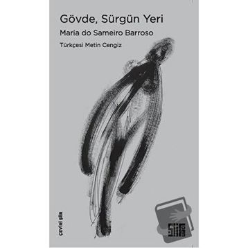 Gövde, Sürgün Yeri Maria Do Sameiro Barroso