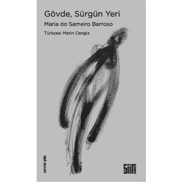 Gövde, Sürgün Yeri Maria Do Sameiro Barroso