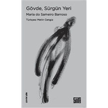 Gövde, Sürgün Yeri Maria Do Sameiro Barroso