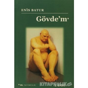 GÖVDE'M - ENIS BATUR