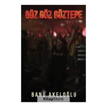 Göz Göz Göztepe - Banu Akeloğlu