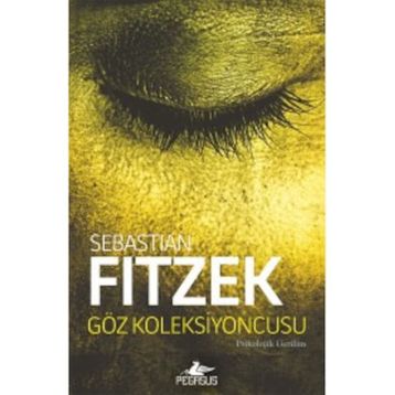 Göz Koleksiyoncusu - Sebastian Fitzek