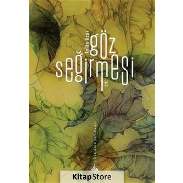 Göz Seğirmesi - Aylin Acar