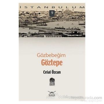 GÖZBEBEĞİM GÖZTEPE - CELIL ÖZCAN