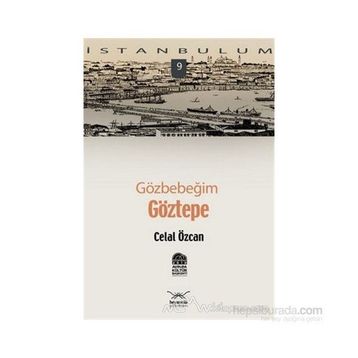 GÖZBEBEĞİM GÖZTEPE - CELIL ÖZCAN