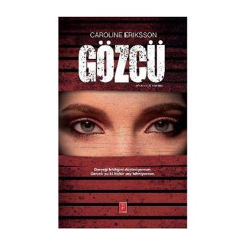 Gözcü - Caroline Eriksson