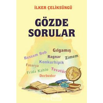 Gözde Sorular İlker Çeliksüngü