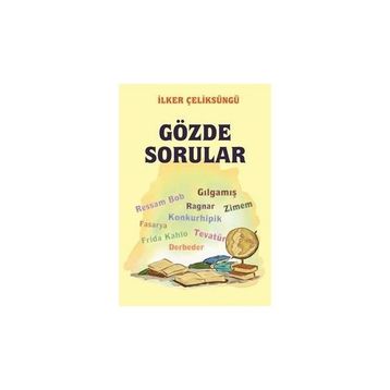 Gözde Sorular İlker Çeliksüngü