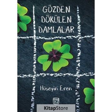 Gözden Dökülen Damlalar - Hüseyin Eren