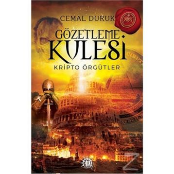 Gözetleme Kulesi Kripto Örgütler - Cemal Duruk