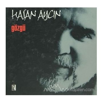 GÖZGÜ - HASAN AYCIN