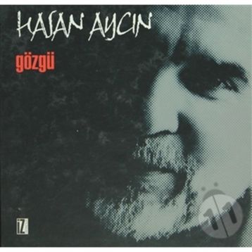 GÖZGÜ - HASAN AYCIN
