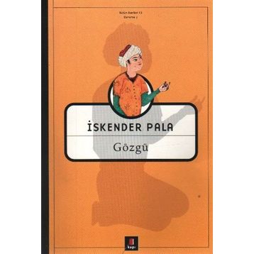 GÖZGÜ - İSKENDER PALA (ISBN:9789758950164)