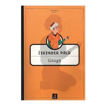 GÖZGÜ - İSKENDER PALA (ISBN:9789758950164)