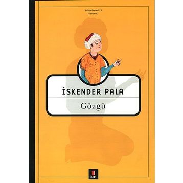 GÖZGÜ - İSKENDER PALA (ISBN:9789758950164)