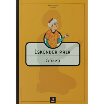 GÖZGÜ - İSKENDER PALA
