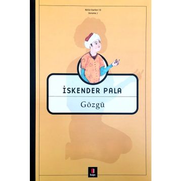 GÖZGÜ - İSKENDER PALA