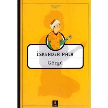 GÖZGÜ - İSKENDER PALA