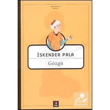 GÖZGÜ - İSKENDER PALA