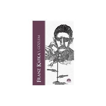 Gözlem - Franz Kafka