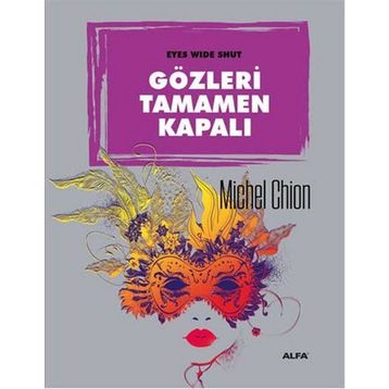 Gözleri Tamamen Kapalı - Michel Chion