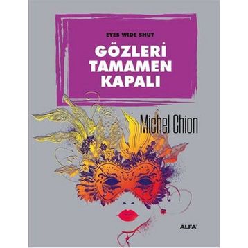 Gözleri Tamamen Kapalı - Michel Chion