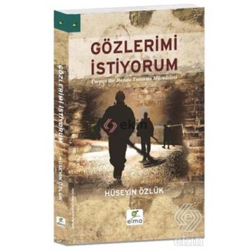 Gözlerimi İstiyorum - Hüseyin Özlük