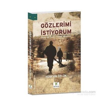 Gözlerimi İstiyorum - Hüseyin Özlük