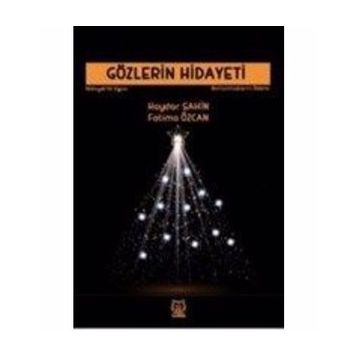 Gözlerin Hidayeti - Fatıma Özcan