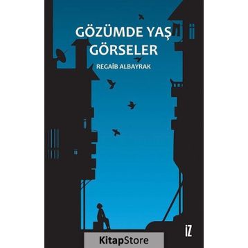 Gözümde Yaş Görseler - Regaib Albayrak