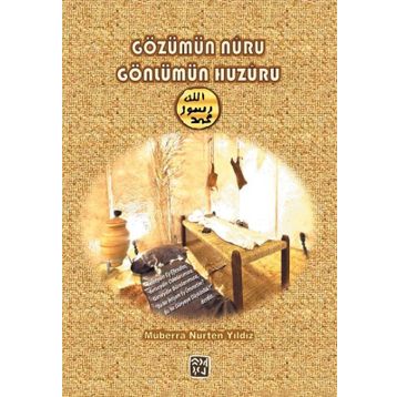 Gözümün Nuru Gönlümün Huzuru Müberra Nurten Yıldız