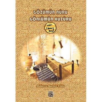 Gözümün Nuru Gönlümün Huzuru Müberra Nurten Yıldız