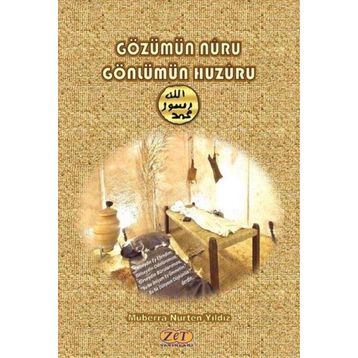 Gözümün Nuru Gönlümün Huzuru Müberra Nurten Yıldız
