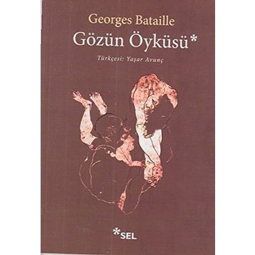 Gözün Öyküsü - Georges Bataille