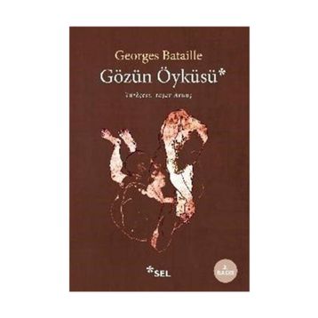 Gözün Öyküsü - Georges Bataille
