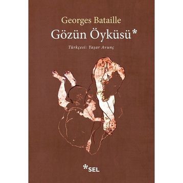 Gözün Öyküsü - Georges Bataille