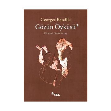 Gözün Öyküsü - Georges Bataille