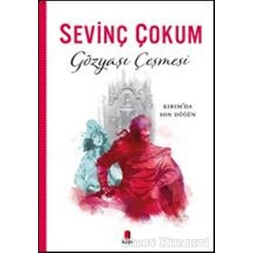 Gözyaşı Çeşmesi - Sevinç Çokum