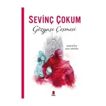 Gözyaşı Çeşmesi - Sevinç Çokum