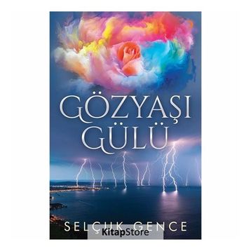 Gözyaşı Gülü - Selçuk Gence