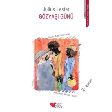 GÖZYAŞI GÜNÜ - JULIUS LESTER