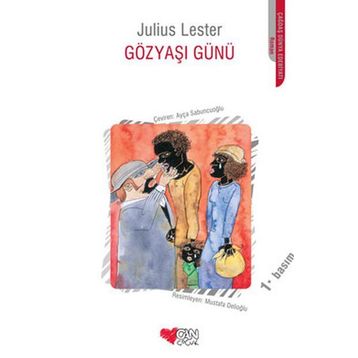 GÖZYAŞI GÜNÜ - JULIUS LESTER
