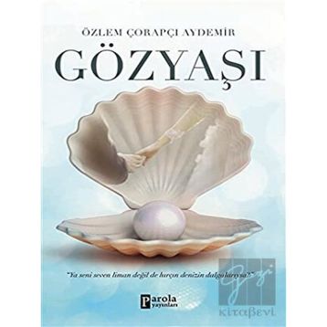 Gözyaşı - Özlem Çorapçı Aydemir