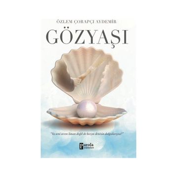 Gözyaşı - Özlem Çorapçı Aydemir