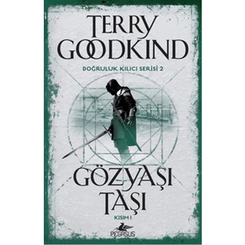Gözyaşı Taşı - Kısım 1 - Terry Goodkind