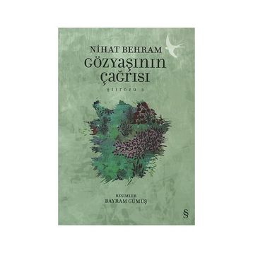 Gözyaşının Çağrısı - Nihat Behram