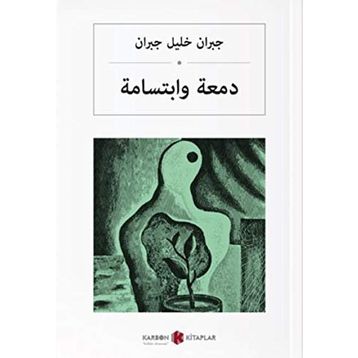 GÖZYAŞLARI VE KAHKAHALAR - HALIL CIBRAN