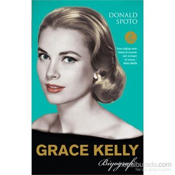 Grace Kelly - Donald Spoto