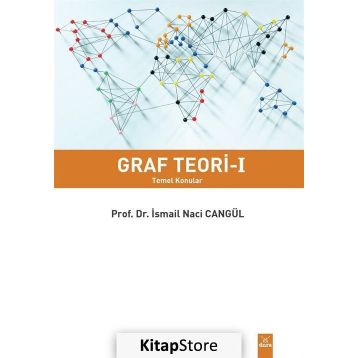 Graf Teori 1 - Prof. Dr. İsmail Naci Cangül