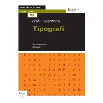 Grafik Tasarımda Tipografi - Gavin Ambrose Paul Harris
